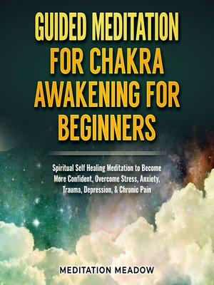 cover image of Guided Meditation for Chakra Awakening for Beginners